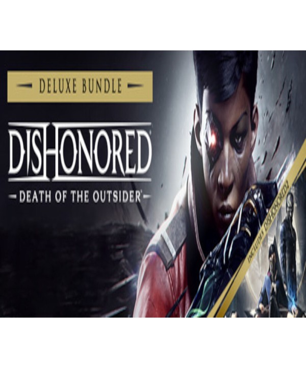 Dishonored: Death of the Outsider Deluxe Bundle Steam Key GLOBAL